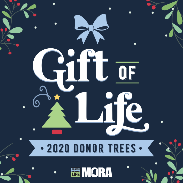 2020 Gift of Life Donor Trees MORA